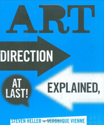 Art Direction Explained, At Last! von Laurence King Publishers
